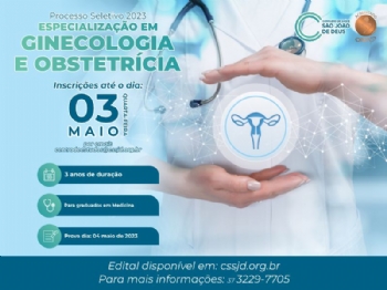 CSSJD lança edital para Processo Seletivo para Especialização em Ginecologia e Obstetrícia - 