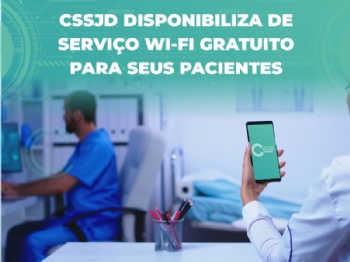 Complexo de Saúde disponibiliza serviço de wi-fi gratuito para seus pacientes - 