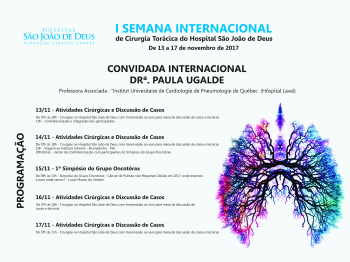 1ª Semana Internacional de Cirurgia Torácica será realizada pelo Hospital São João de Deus - Programação do evento