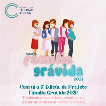 CSSJD realizará mais uma edição  gratuita do projeto “Família Grávida” - 