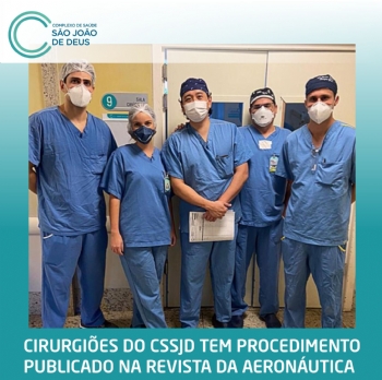 Cirurgiões do CSSJD tem trabalho publicado na Revista de Saúde da Aeronáutica - 