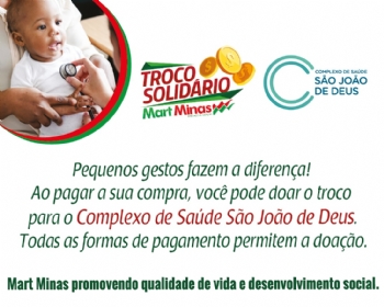 CSSJD firma parceria com Mart Minas para a campanha “Troco Solidário” em nova filial de Divinópolis - 