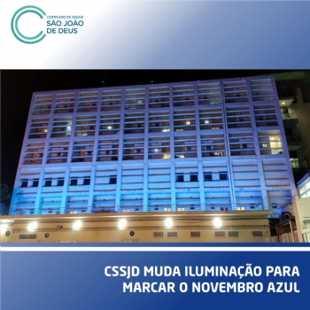 CSSJD muda iluminação para marcar o "Novembro Azul" - 