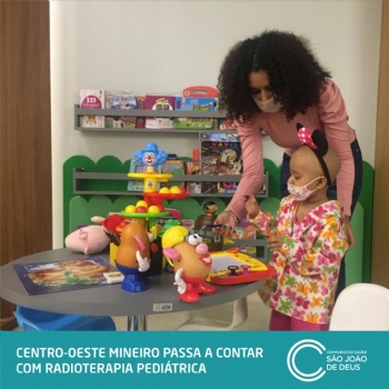 Centro-Oeste Mineiro passa a contar com Radioterapia Pediátrica - 