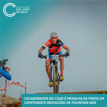 Colaborador do CSSJD é medalha de Prata em Campeonato Brasileiro de Mountain Bike - 